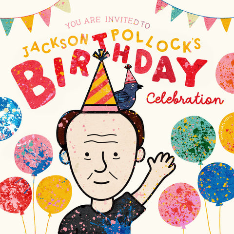 January Jackson Pollock's Birthday Celebration